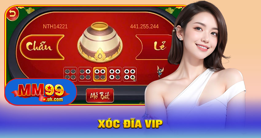 Xóc Đĩa VIP